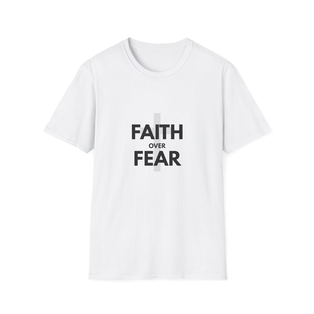 Faith over fear T-shirt