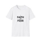 Faith over fear T-shirt