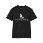 Prayer Changes Everything T-shirt