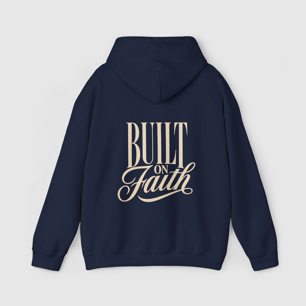 Built on Faith Sweatshirt