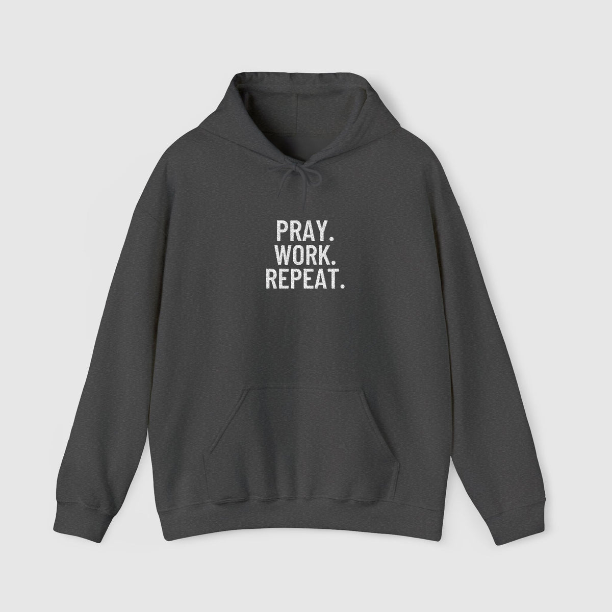 Pray. Work. Repeat. Embroidery Sweatshirt