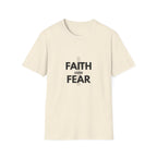 Faith over fear T-shirt