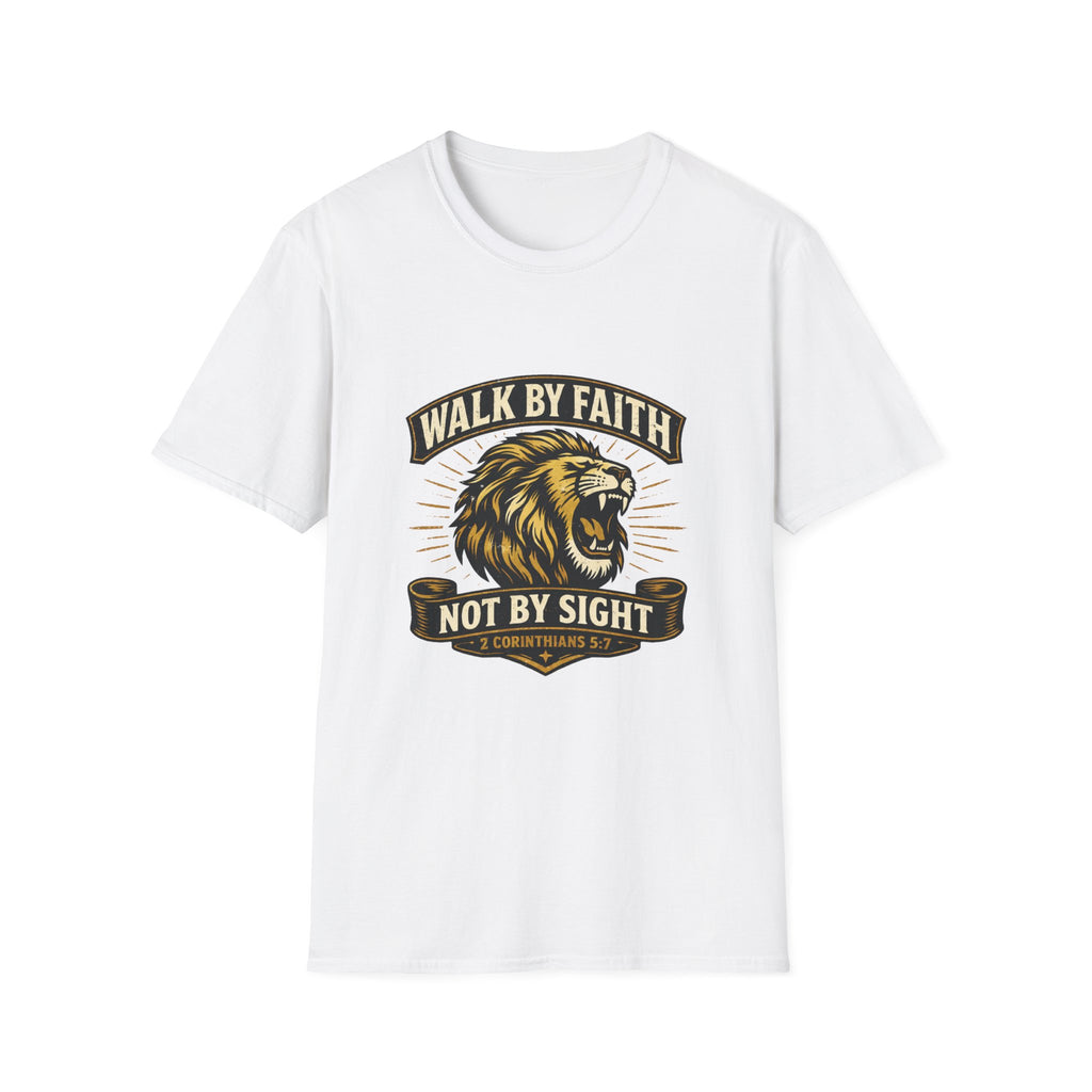 Walk By Faith Not By Sight T-shirt