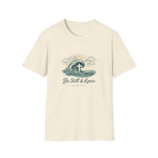 Be still & know T-shirt