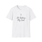 He restores my soul T-shirt