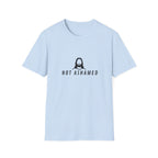 Not ashamed T-shirt