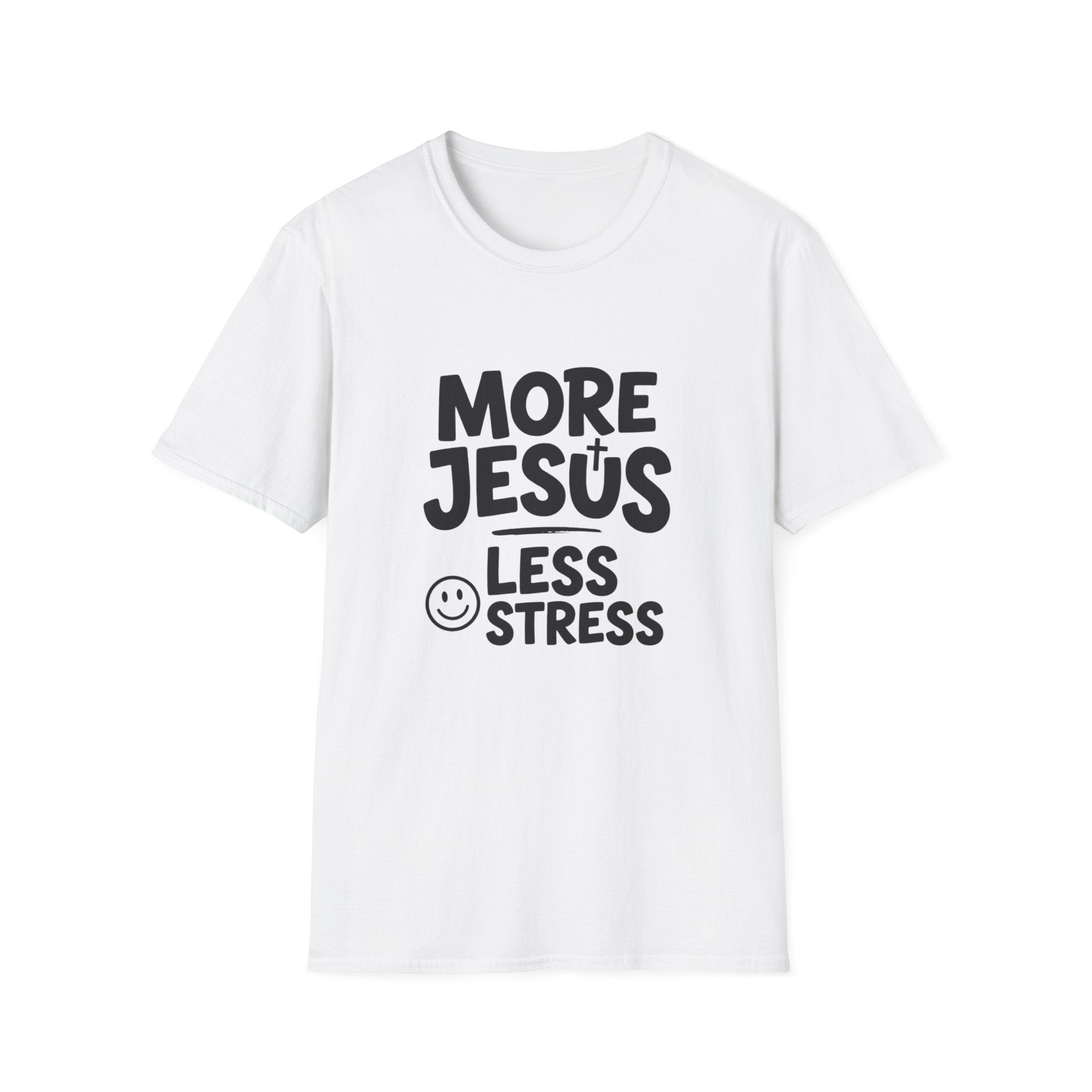 More Jesus, less stress T-shirt