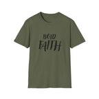 Bold faith T-shirt