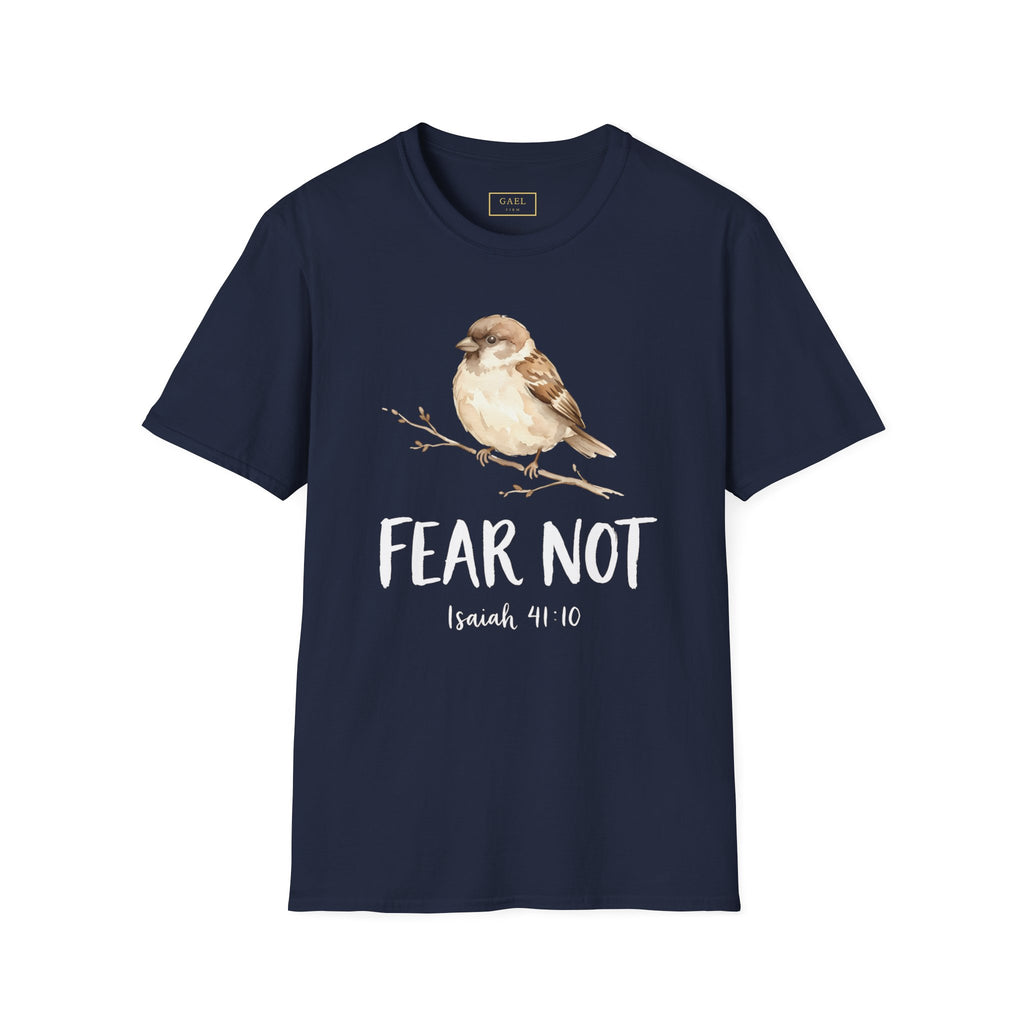 Fear Not T-shirt