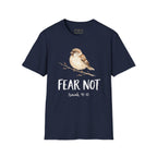Fear Not T-shirt