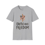 Faith and Freedom T-shirt
