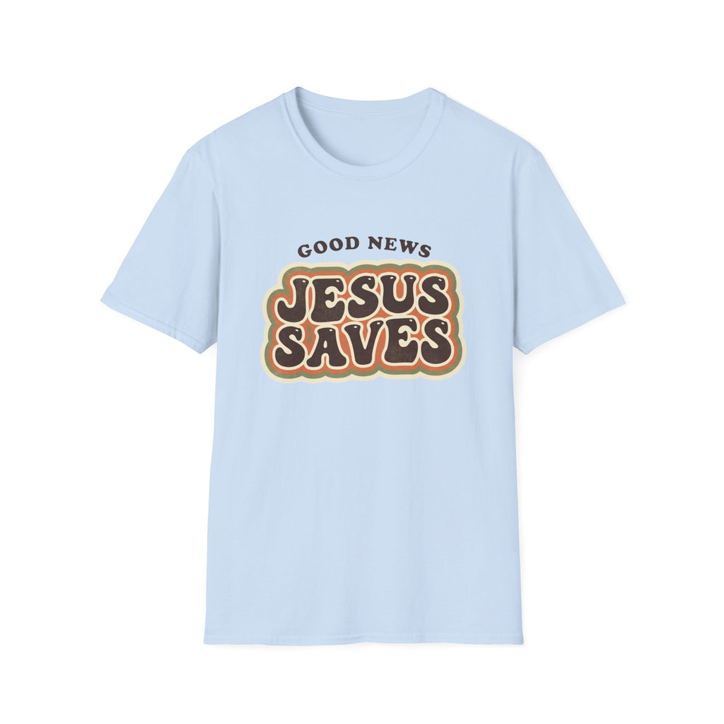 Good news, Jesus saves T-shirt