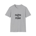 Faith over fear T-shirt
