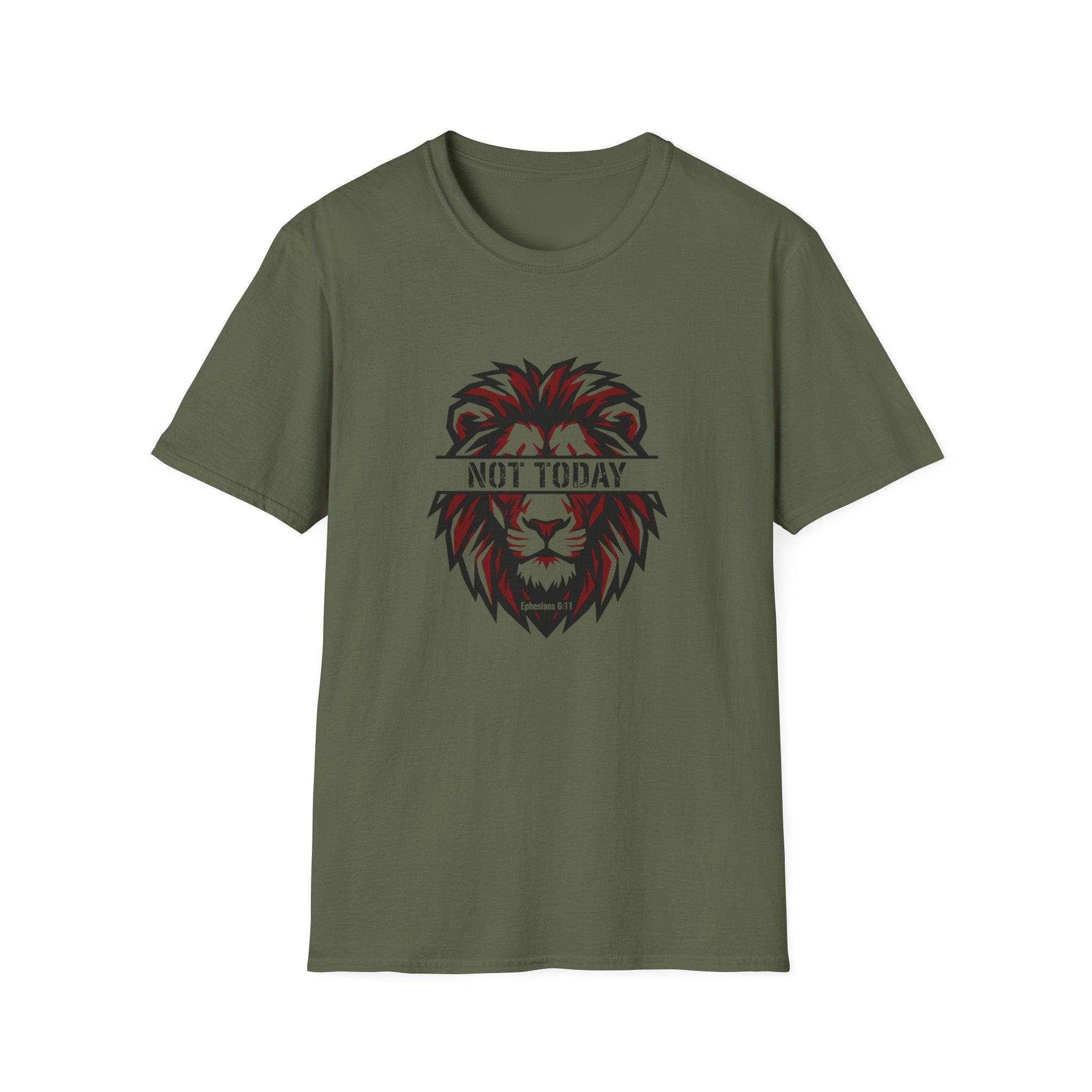 Not today lion T-shirt
