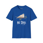 Be still painted style T-shirt