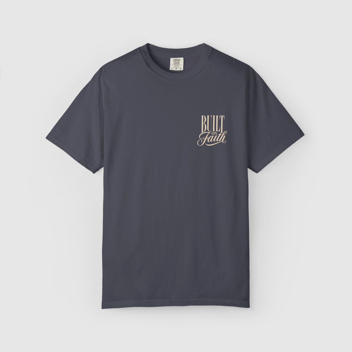 Built on Faith T-shirt