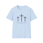 Yesterday, today and forever - Hebrews 13:8 T-shirt