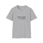 I can do all things through christ - Philippians 4:13 T-shirt