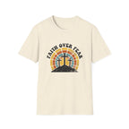 Faith over fear - 3 crosses T-shirt