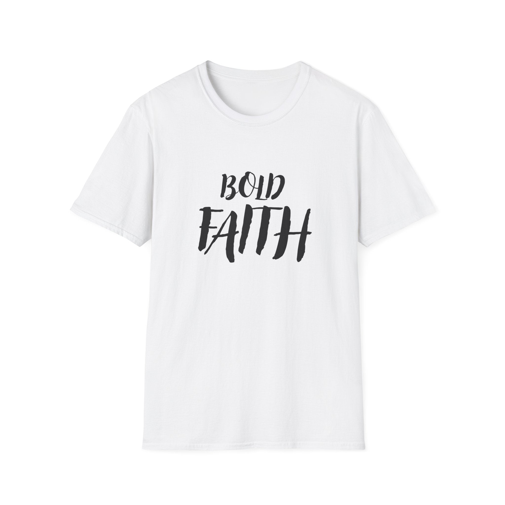 Bold faith T-shirt