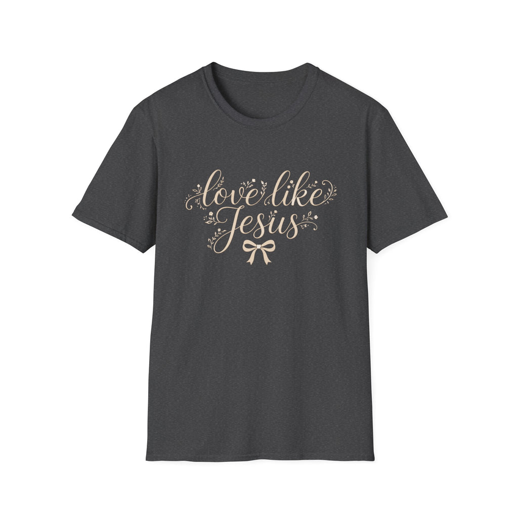 Love like Jesus T-shirt