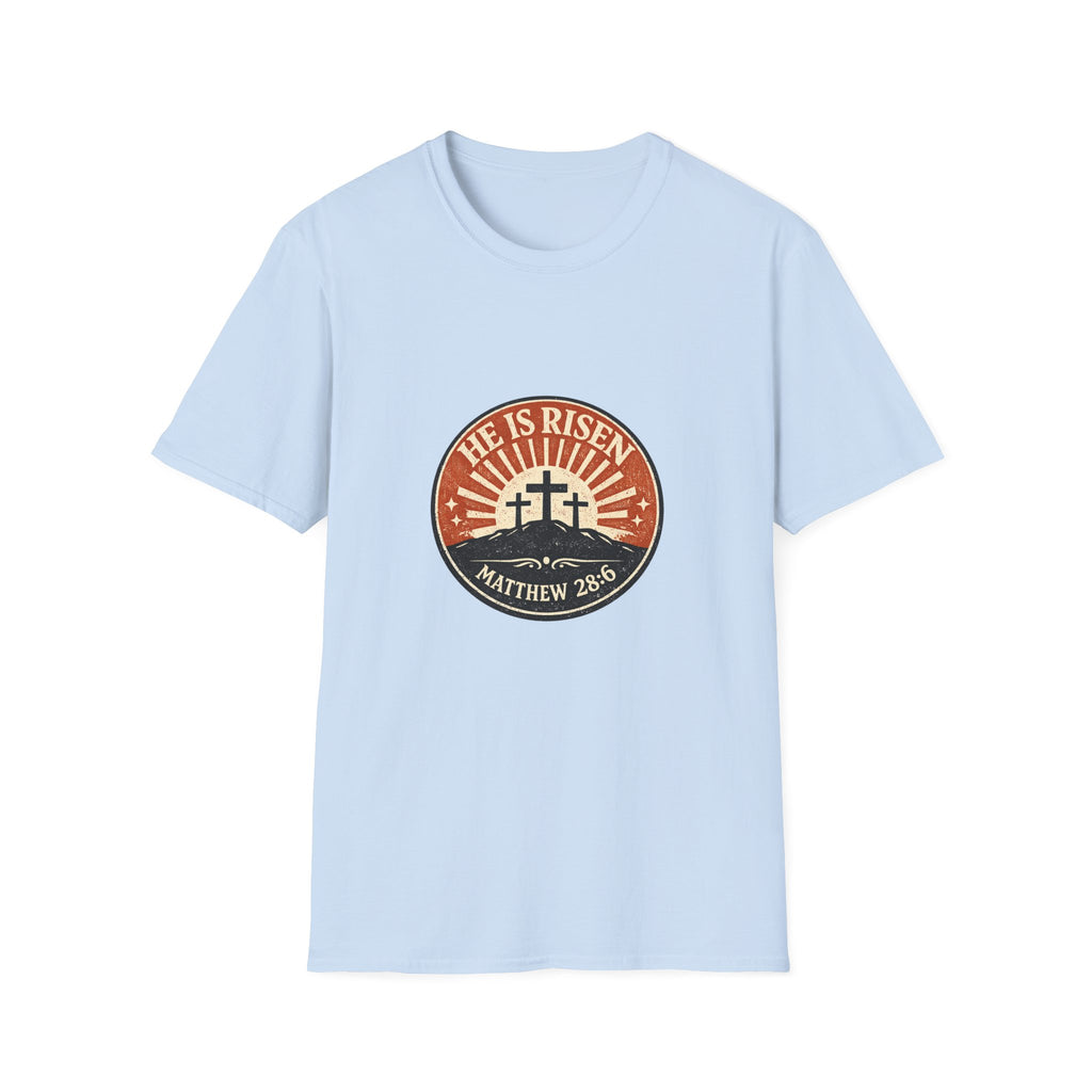 He is risen T-shirt
