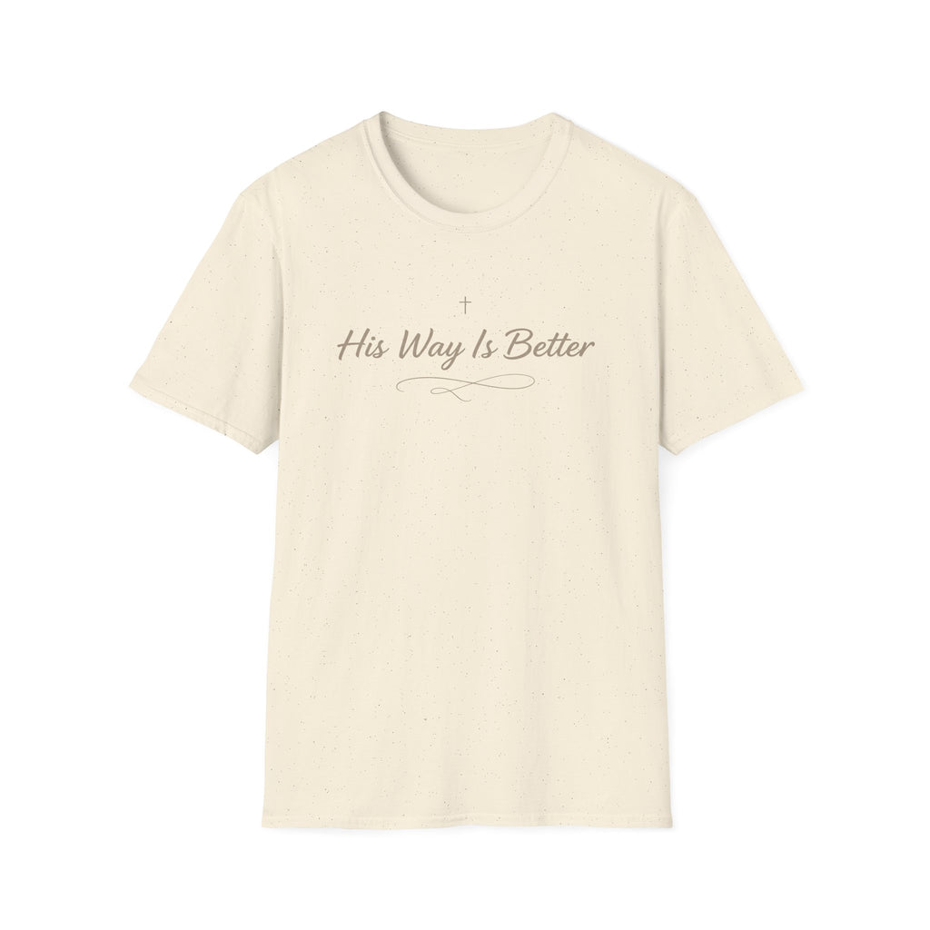 His way is better T-shirt