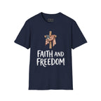 Faith and Freedom T-shirt