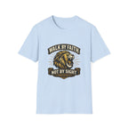 Walk By Faith Not By Sight T-shirt