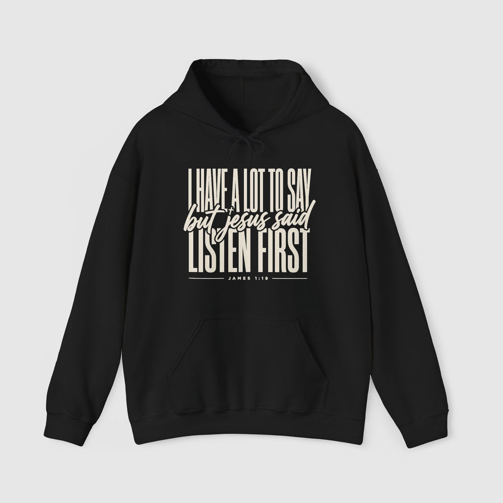 I have a lot to say Sweatshirt