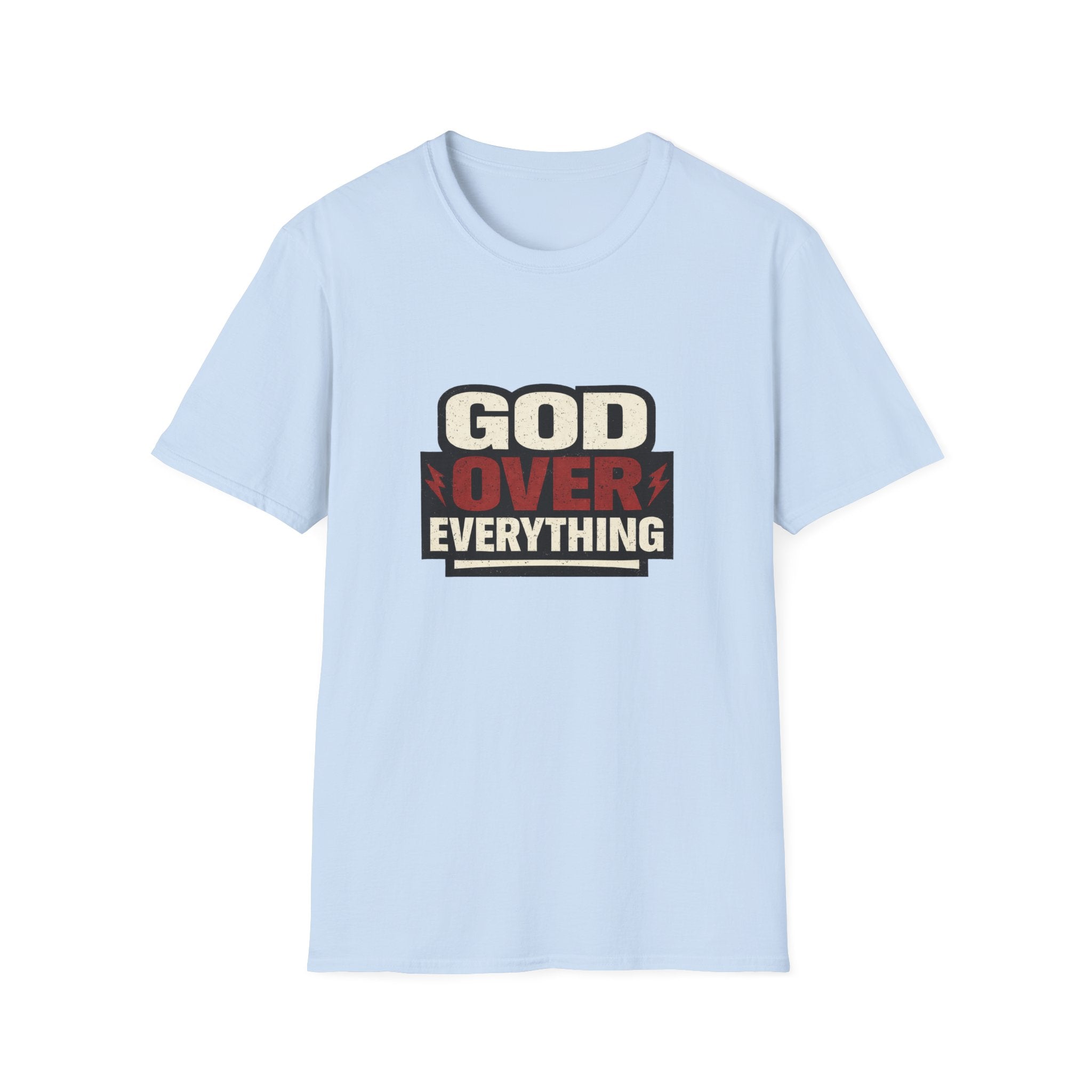 God over everything T-shirt
