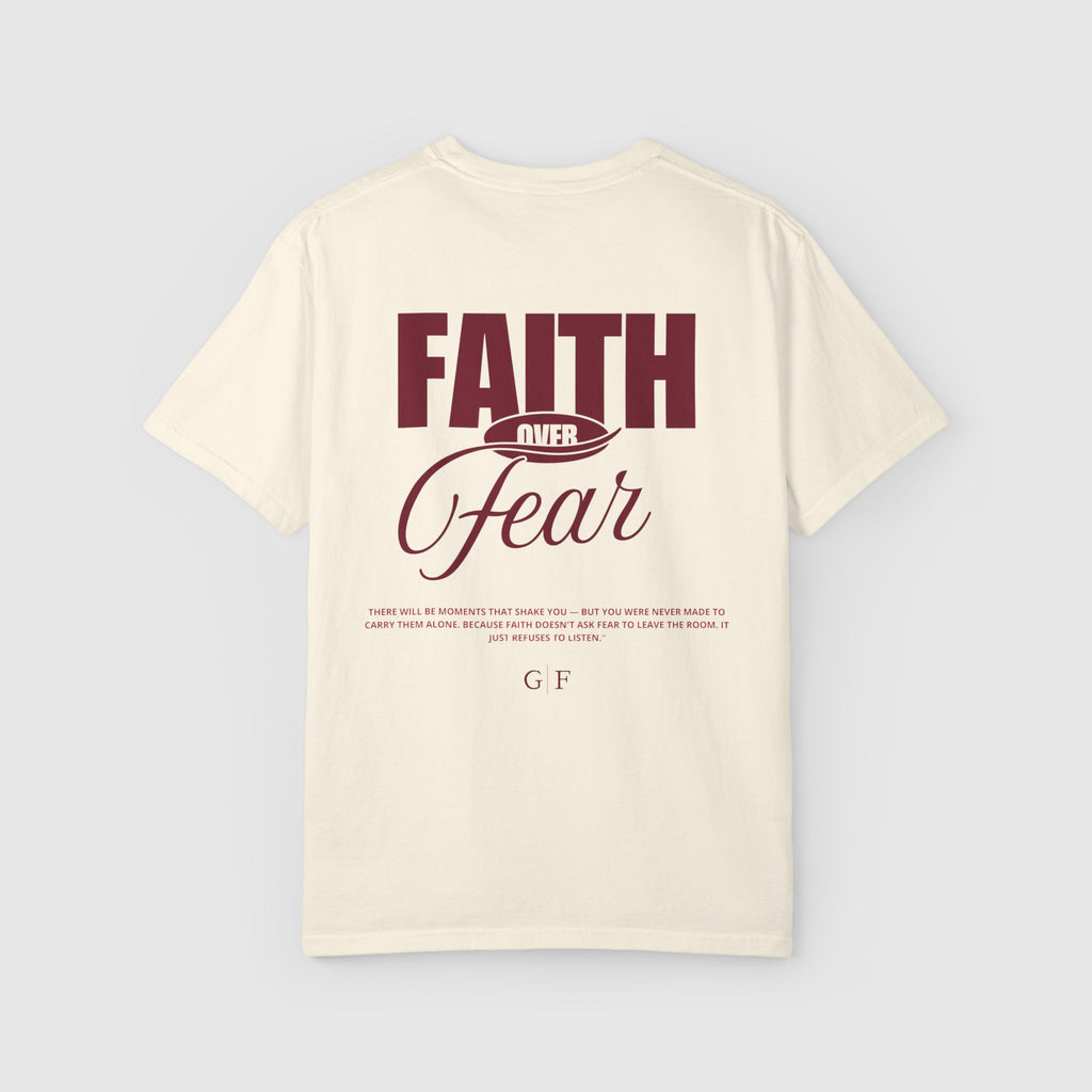 Faith over Fear T-shirt