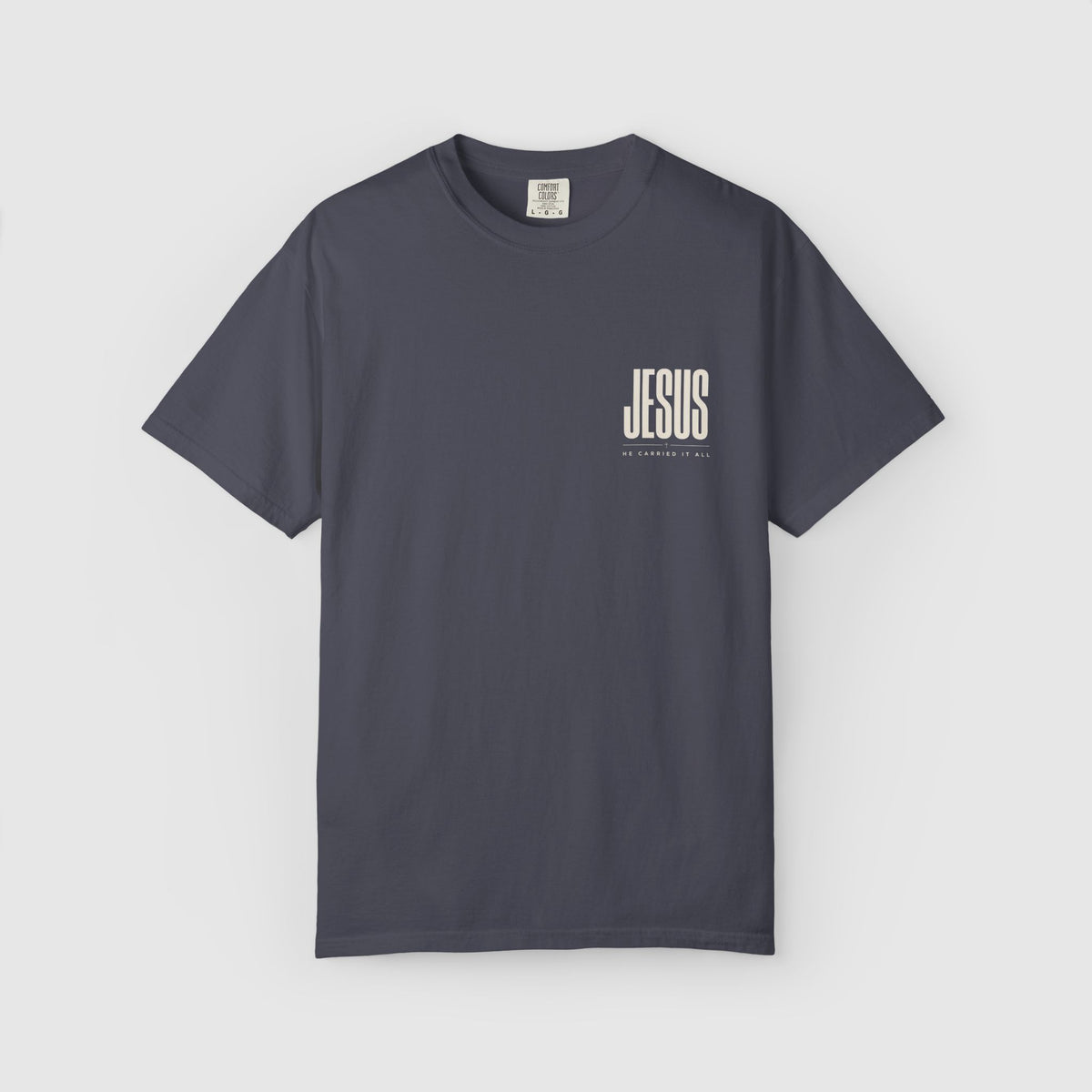 Jesus Carried it all T-shirt