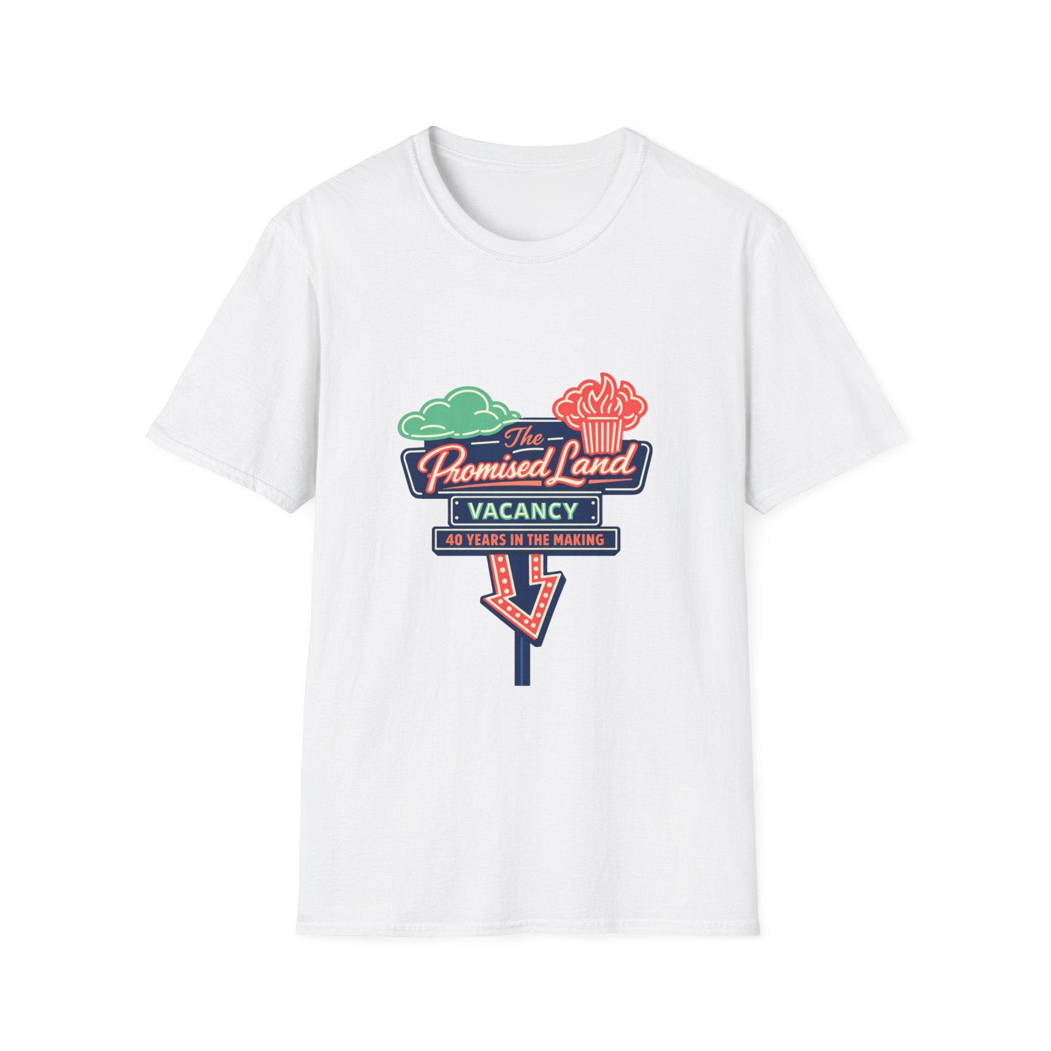 The promised land vacancy T-shirt