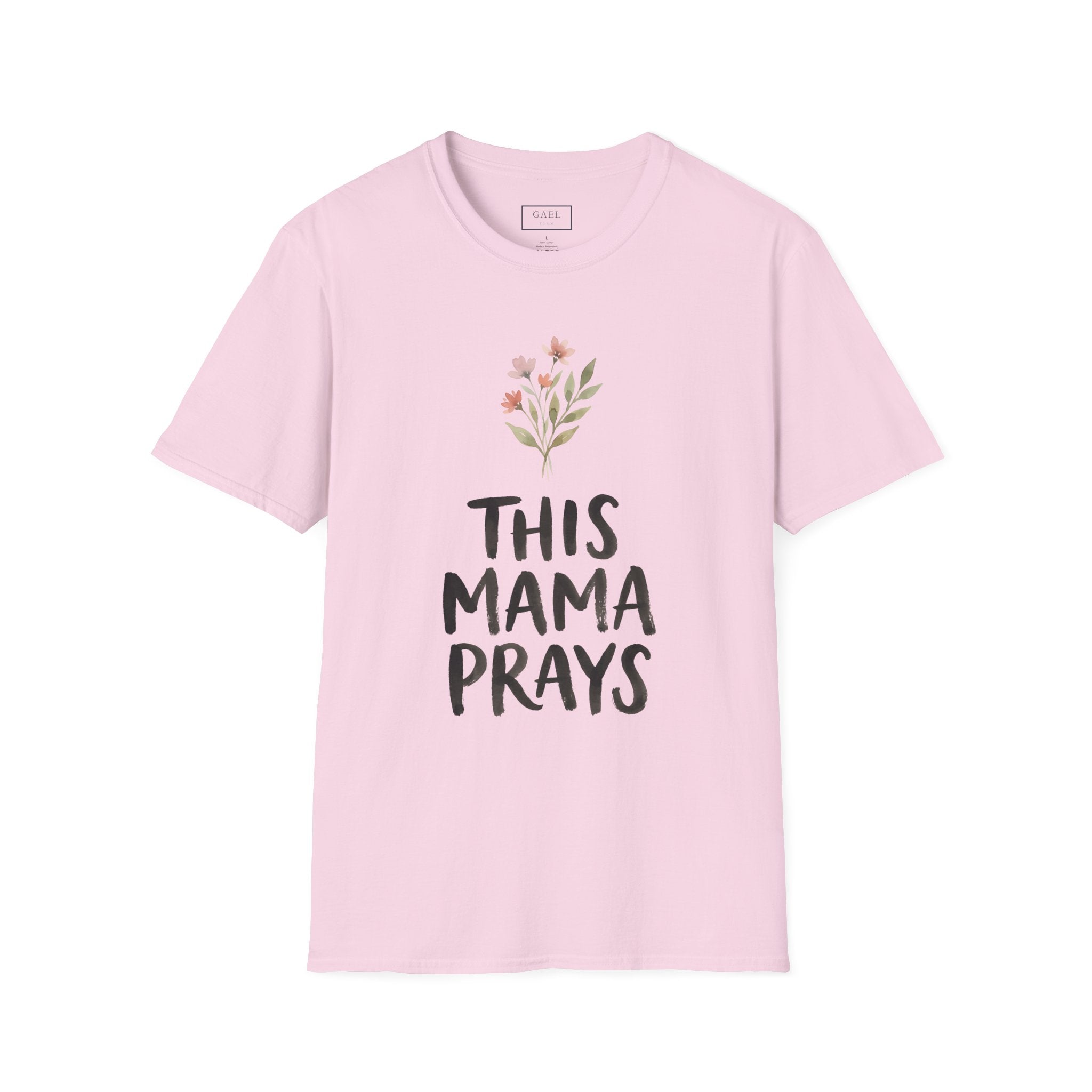 THIS MAMA PRAYS T-shirt