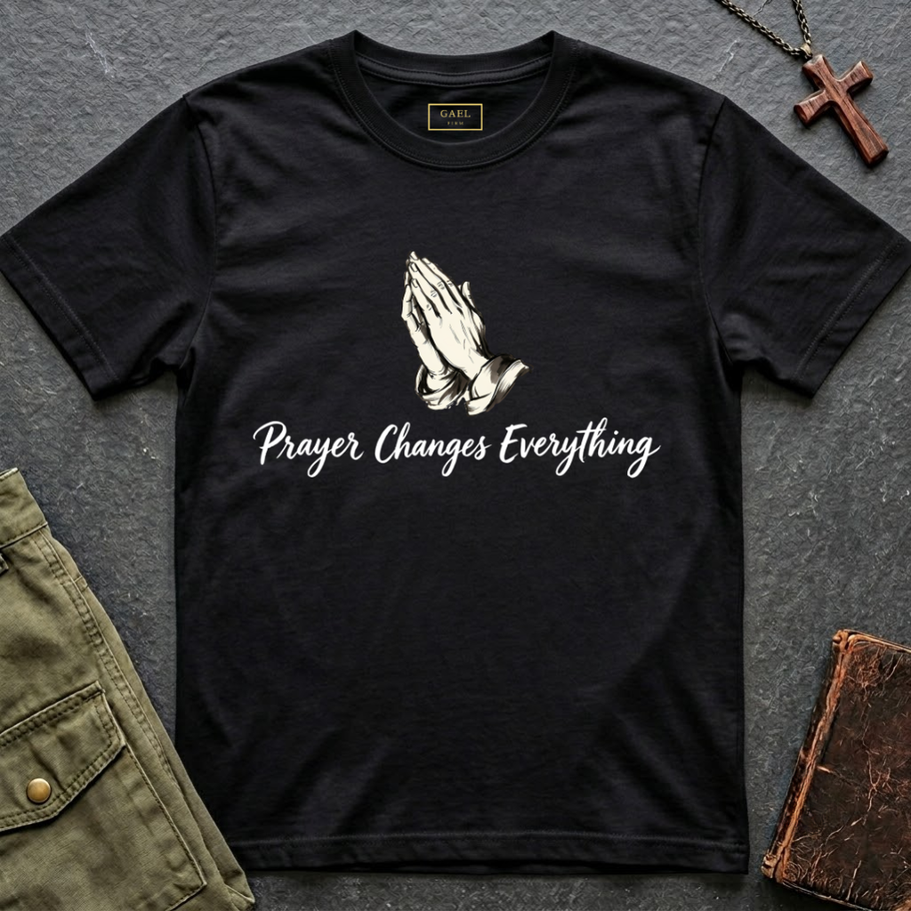Prayer Changes Everything T-shirt