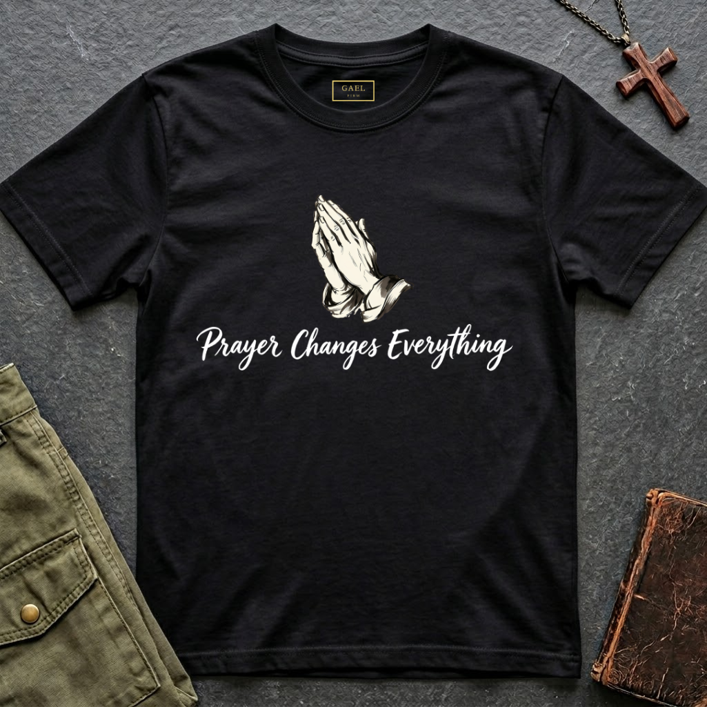 Prayer Changes Everything T-shirt