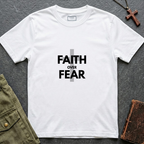 Faith over fear T-shirt