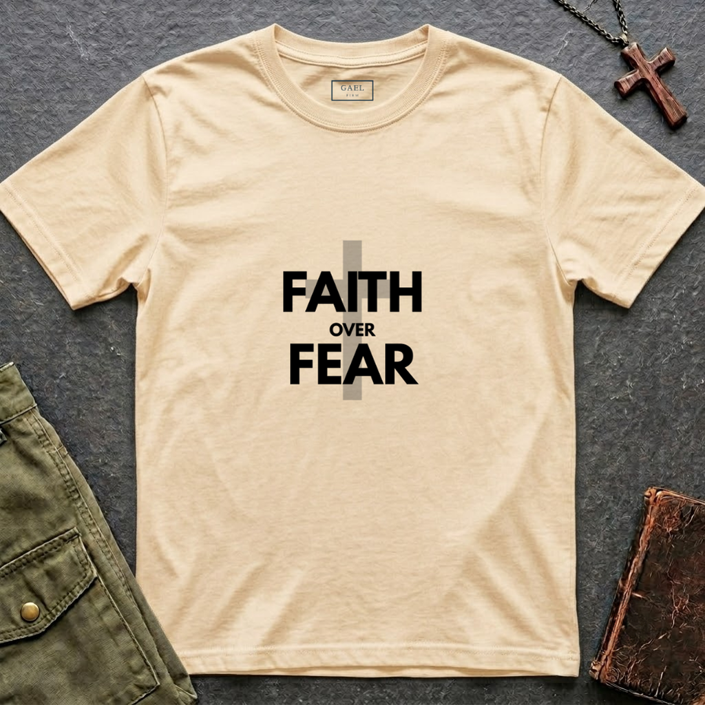 Faith over fear T-shirt