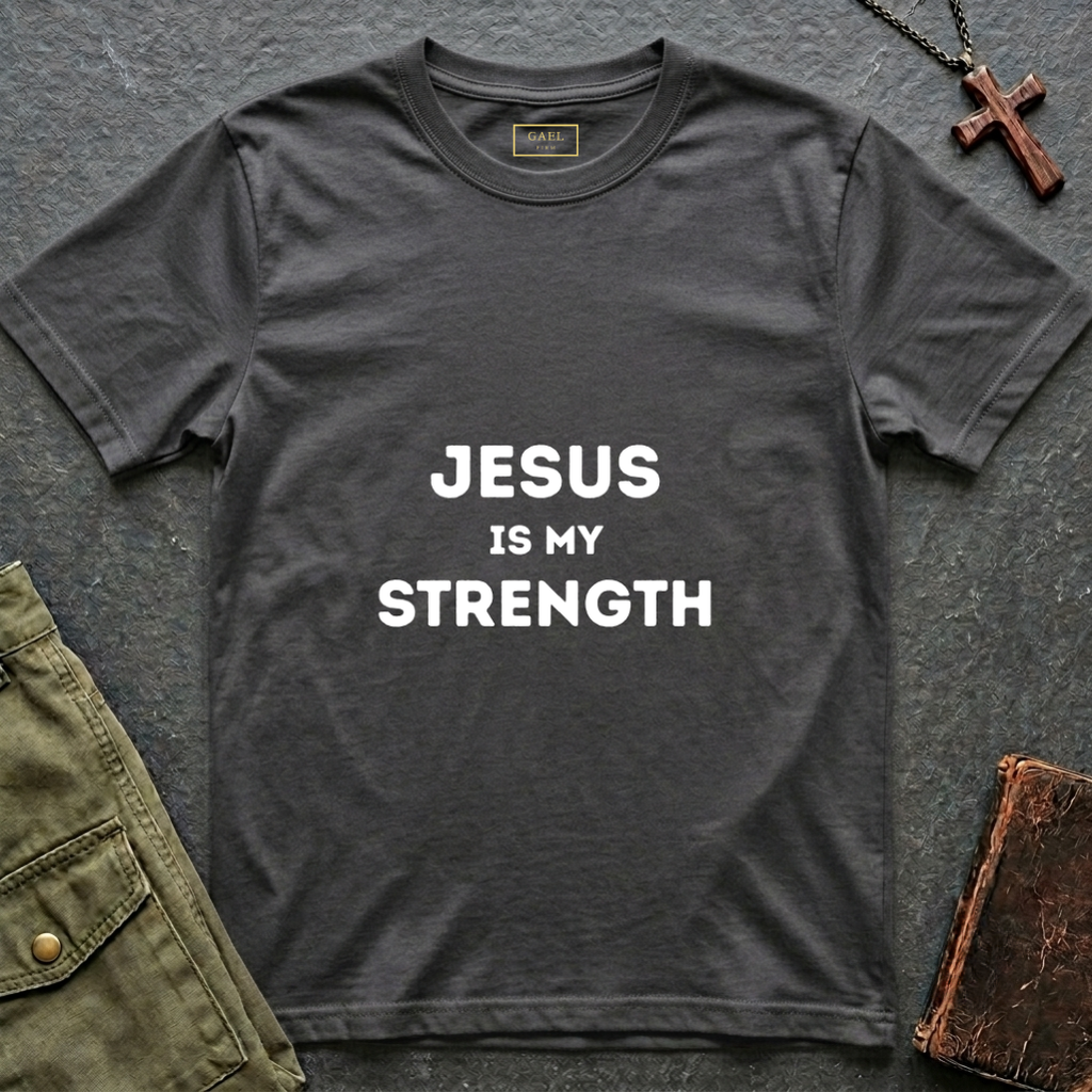 Jesus is my strenght T-shirt