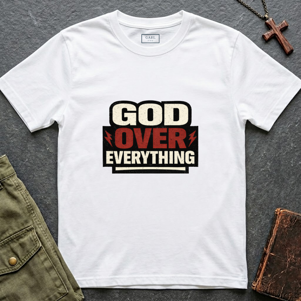 God over everything T-shirt
