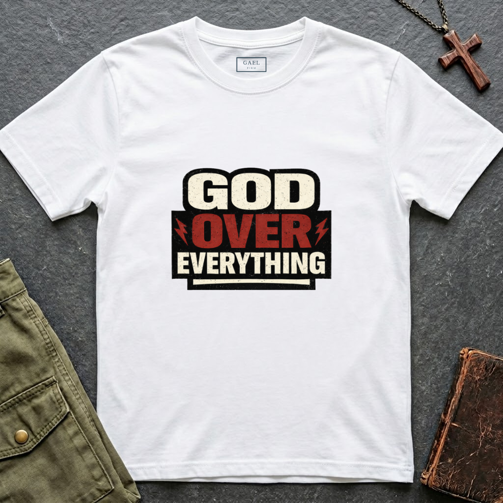 God over everything T-shirt