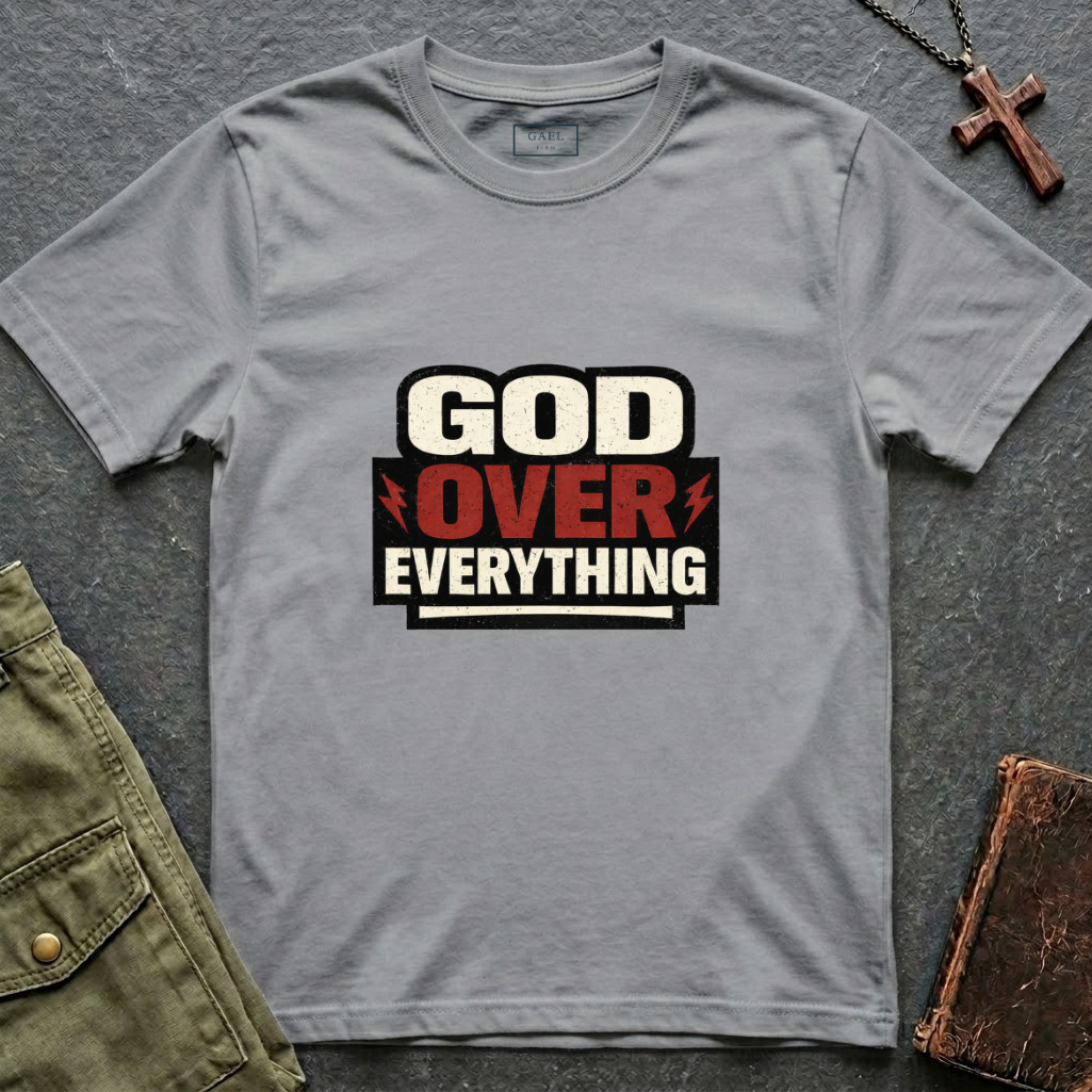 God over everything T-shirt