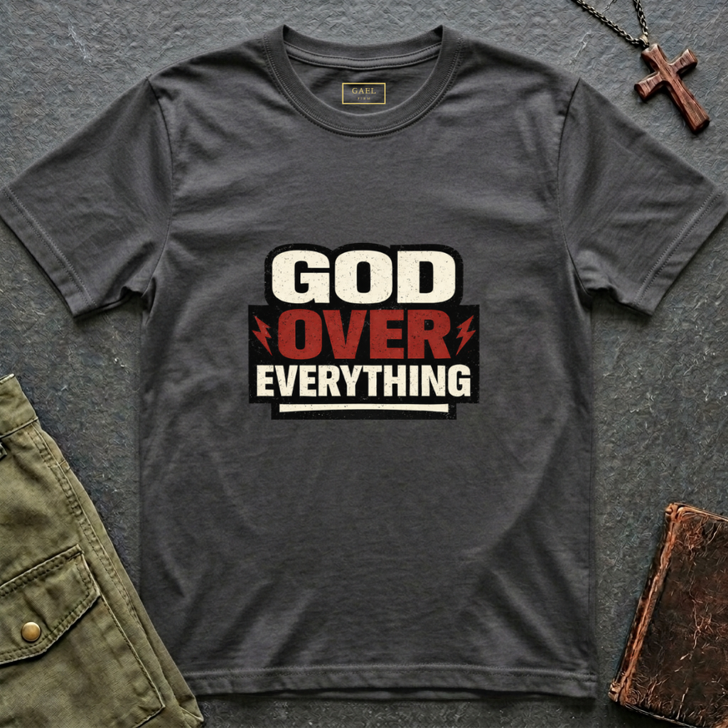 God over everything T-shirt