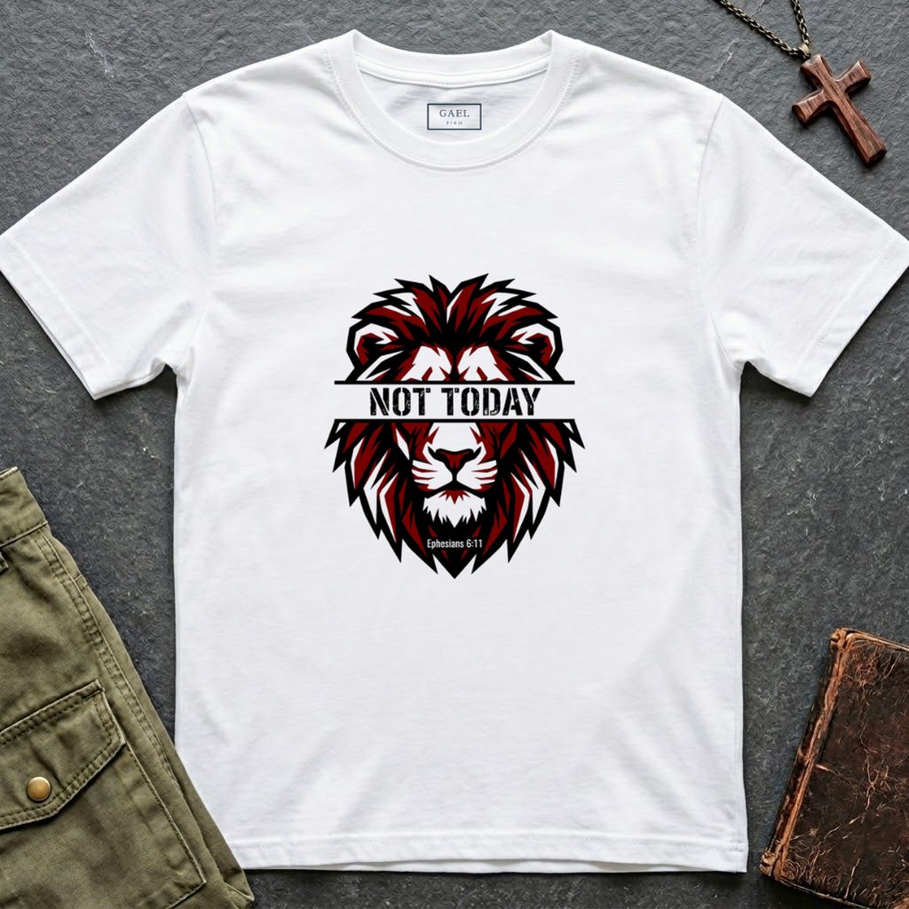 Not today lion T-shirt