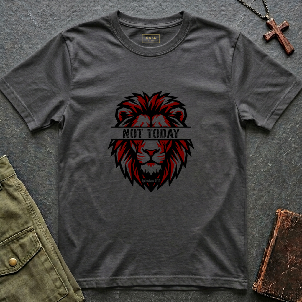 Not today lion T-shirt