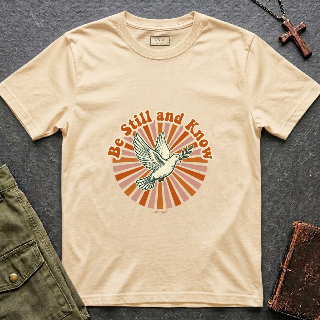 Be still and know T-shirt