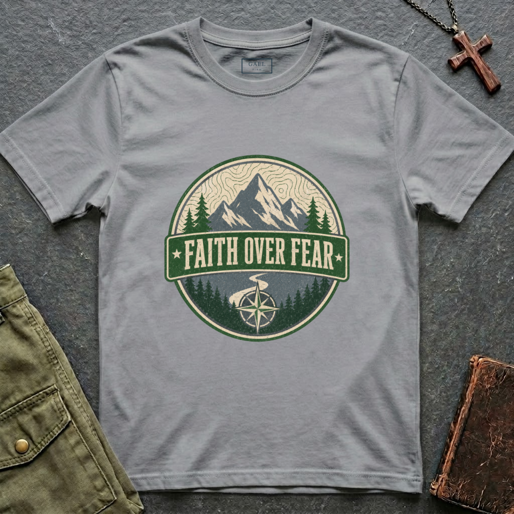 Faith over fear - mountains design T-shirt