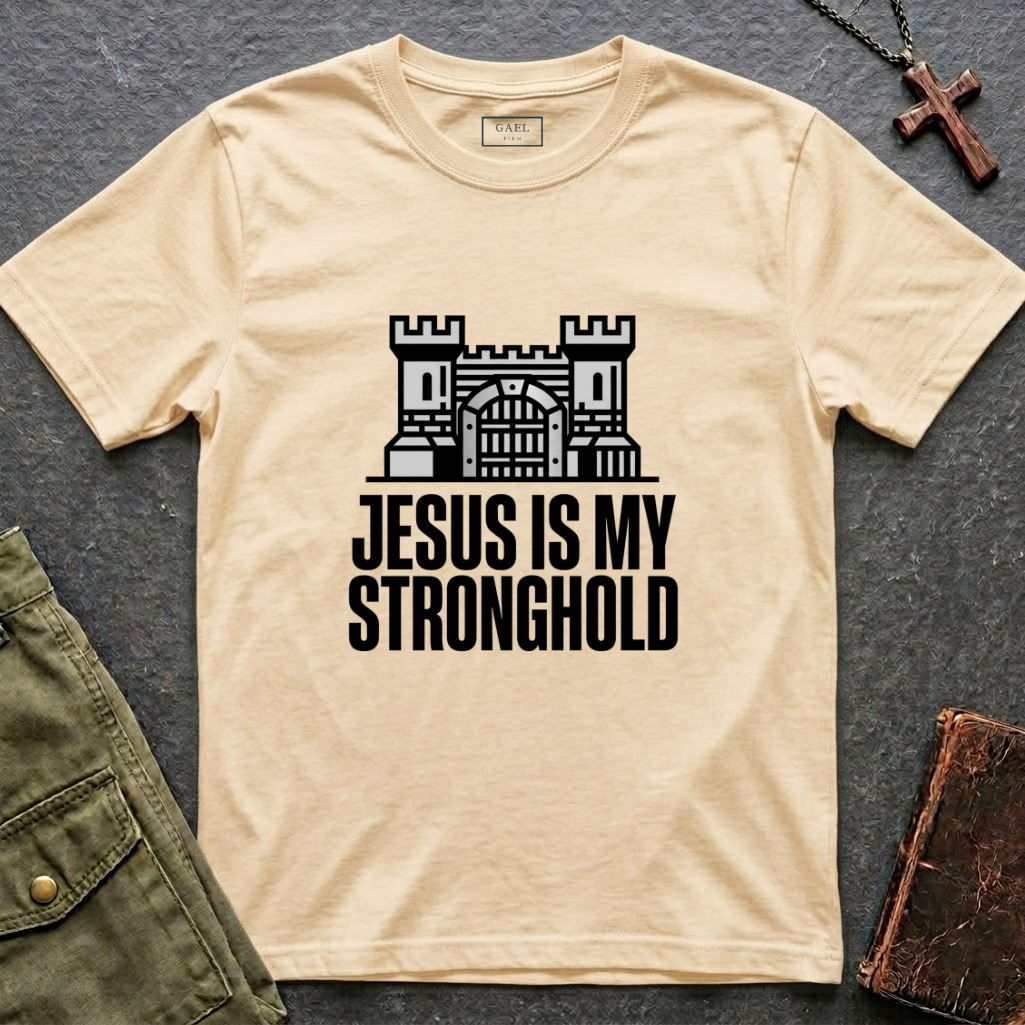 Jesus is my stronghold T-shirt