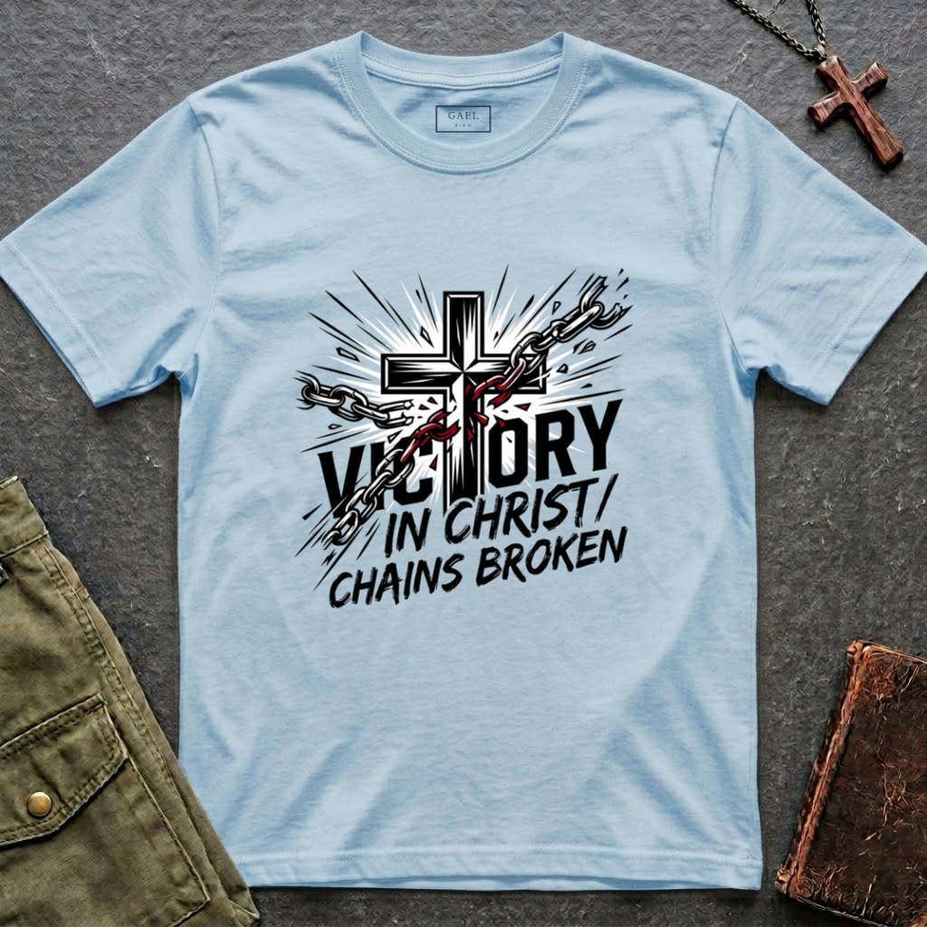 Victory in Christ - Chains broken T-shirt